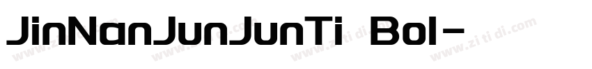 JinNanJunJunTi Bol字体转换